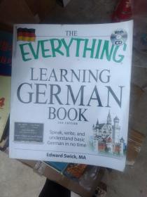 THE
EVERY THING
LEARNING
GERMAN BOOK，附CD光盘，16开