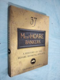 A HISTORY OF THE HOARE BANKING DYNASTY