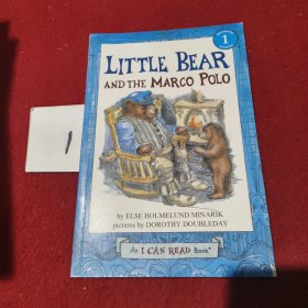 Little Bear and the Marco Polo (I Can Read, Level 1) 小熊和马可波罗