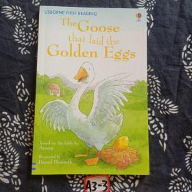 The Goose that laid the Golden Eggs