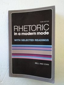 RHETORIC in a modern mode with selected readings