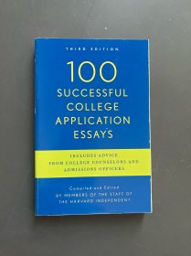 100 Successful College Application Essays, 3rd Edition