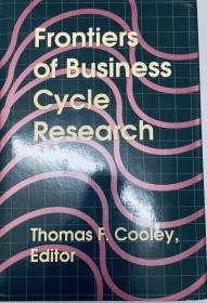 Frontiers of Business Cycle Research History of economic thought thoughts philosophy英文原版精装