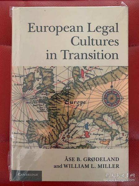 European Legal Cultures in Transition （转型中的欧洲法律文化）研究文集