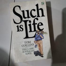 Such Is Life by Tom Collins 英文原版