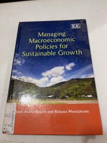 外文原版managing macroeconomic policies for sustainable growth