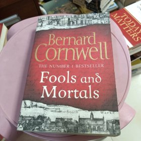 Fools and Mortals Bernard Cornwell 傻瓜与凡人 英文原版 历史小说