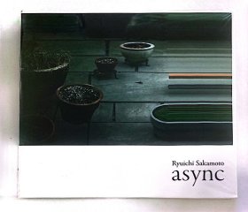 坂本龙一 ryuichi sakamoto async CD 蕴含了一丝禅意