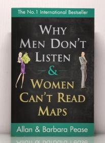 Why Men Don't Listen and Women Can't Read  Maps by Allan Pease