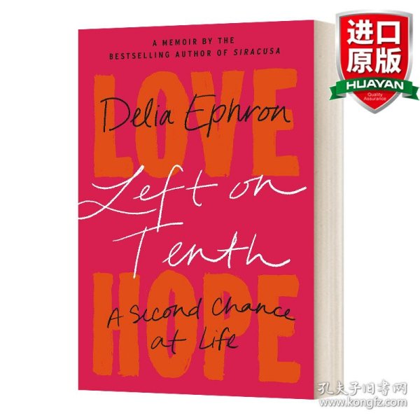 英文原版 Left on Tenth : A Second Chance at Life: A Memoir  第10街靠左：人生的第二次机会：回忆录 英文版 进口英语原版书籍