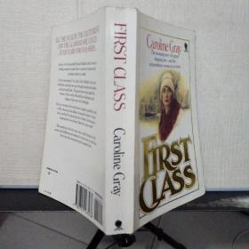 FIRST CLASS  Caroline Gray