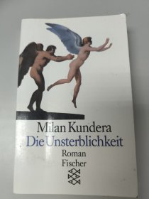 德文 Milan Kundera Die Unsterblichkeit