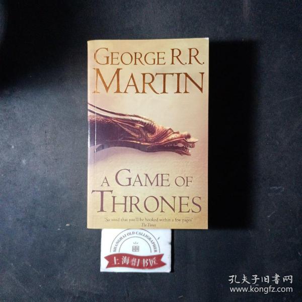 A Game of Thrones：Book 1 of a Song of Ice and Fire