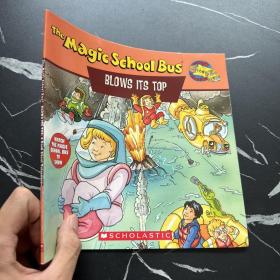The Magic School Bus Blows Its Top: A Book About Volcanoes  神奇校车系列: 神奇的火山 英文原版