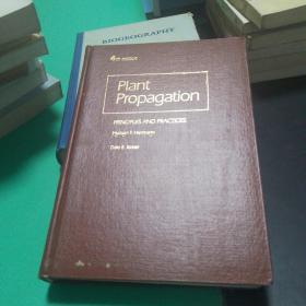【植物类英文原版 可开票】Plant Propagation PRINCIPLES AND PRACTICES 植物繁殖原理和实践第4版1983年723页16开