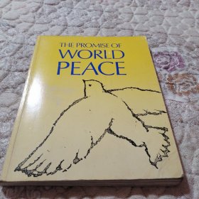 THE PROMISE OF WORLD PEACE