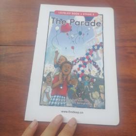英文彩色绘本分级阅读第3部（LEVELED BOOK STAGE 3  ）：游行队伍（The-Parade  ）
