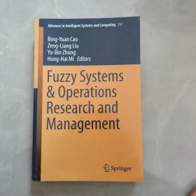 Fuzzy Systems & Operations Research and Management 模糊系统与运筹学与管理