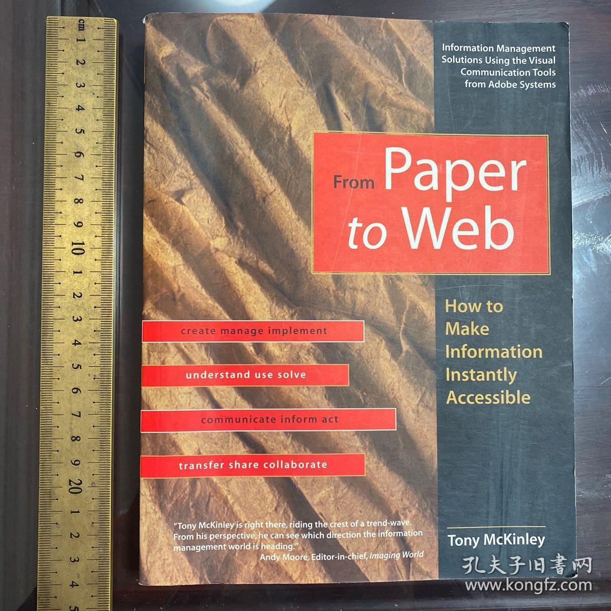 From paper to  web a history of information management 英文原版 从纸张到网页 信息管理的历史