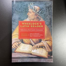 Wheelock's Latin Reader, 2e: Selections from Latin Literature (The Wheelock's Latin Series)