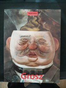 【英文原版书】George Grosz 1893-1959 （德国现代著名画家 乔治·格罗兹）