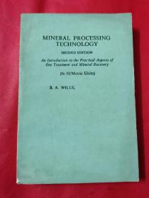 MINEAL PROCESSING TECHNOLOGY 选矿工艺学 英文版（32开本）