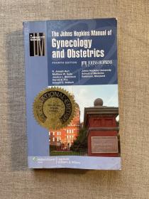 The Johns Hopkins Manual of Gynecology and Obstetrics, 4th Edition (Lippincott Manual Series (Formerly Known as the Spiral Manual Series)) 约翰斯·霍普金斯妇产科手册 第四版【英文版，铜版纸印刷】