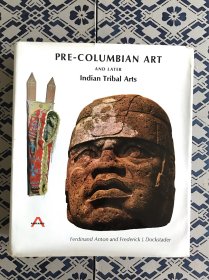 前哥伦布时代的艺术及之后的印第安部落艺术 PRE-COLUMBIAN ART AND Indian Tribal Arts