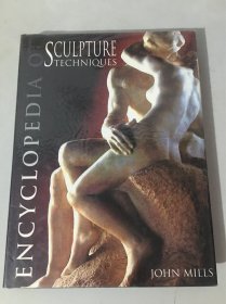 Encyclopedia of Sculpture Techniques-雕塑技术百科全书