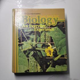 Biology: An Everyday Experience