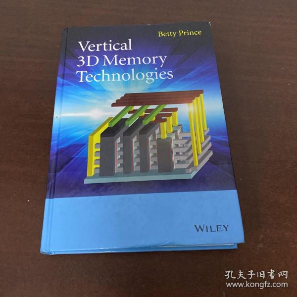 Vertical 3D Memory Technologies