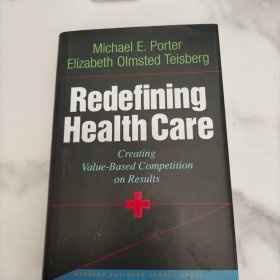 Redefining Health Care（英文原版）