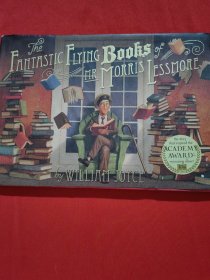 The Fantastic Flying Books of Mr. Morris Lessmore [精装] [4岁及以上] [Morris Lessmore 先生的飞行奇书]