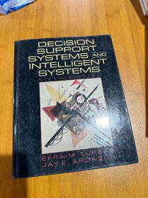 Decision Support Systems and Intelligent Systems