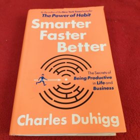 Smarter Faster Better：The Secrets of Being Productive in Life and Business.