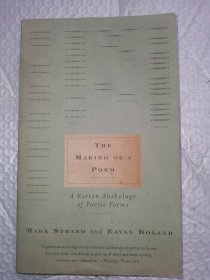 The Making of a Poem：A Norton Anthology of Poetic Forms 诗的创作 英文原版现货