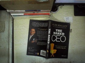 The Naked CEO: The Truth You Need to Build a Big Life /裸体首席执行官：你需要建立一个伟大生活的真相