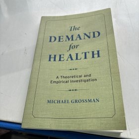 THE DEMAND FOR HEALTH