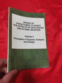 Design of Structures to Resist the Effects of explosions and atomic weapons（Volume 2)     （小16开）【详见图】