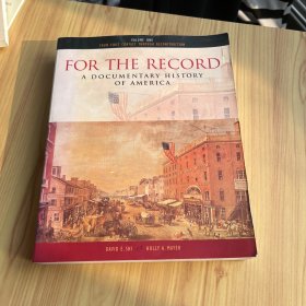 FOR  THE  RECORD  A  DOCUMENTARY  HISTORY  OF  AMERICA