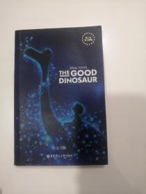 The good dinosaur迪士尼英文原版·恐龙当家(LMEB25776)