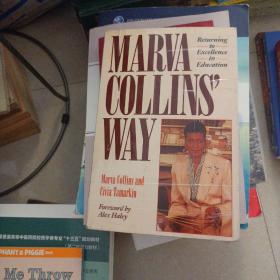 Marva Collins' Way: Updated 马文柯林斯的教育方法 修订版 1990-09