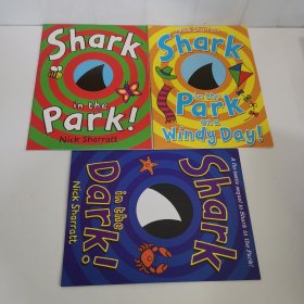 Shark in the Dark!+Nick Sharratt Shark in the Park on a Windy Day +Shark in the Park3本合售