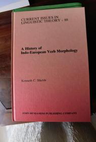 A History  Of Indo-European Verb Morphology