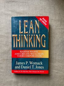 Lean Thinking: Banish Waste and Create Wealth in Your Corporation, Fully Revised and Updated Edition 精益思想 修订版 詹姆斯·P.沃麦克【英文版】