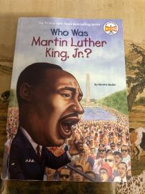 Who Was Martin Luther King, Jr.?