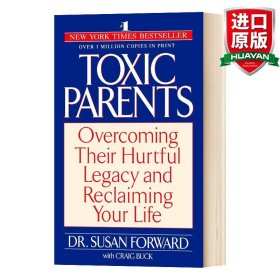 英文原版 Toxic Parents 有毒的父母 英文版 进口英语原版书籍