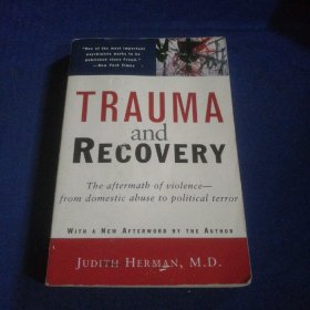 Trauma and Recovery：from Domestic Abuse to Political Terror