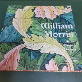 William Morris：Artist Craftsman Pioneer