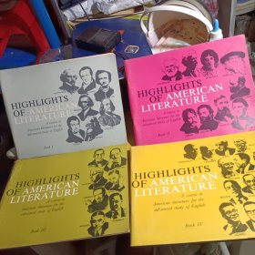 HIGHLIGHTSOFAMERICANLITERATURE（英文1-4册）美国文学亮点